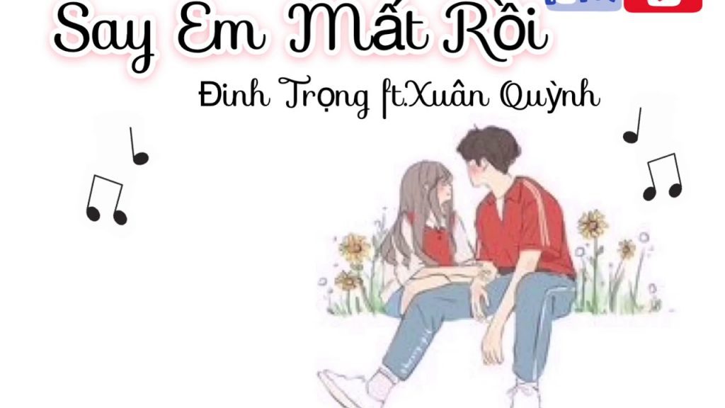 lời bài hát say em mất rồi lyrics