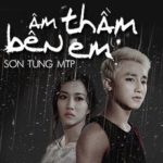 Lời bài hát Âm Thầm Bên Em Sơn Tùng M-TP