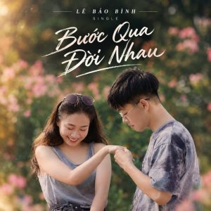Bước Qua Đời Nhau