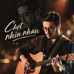 Chợt Nhìn Nhau