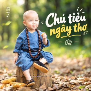 Chú Tiểu Ngây Thơ