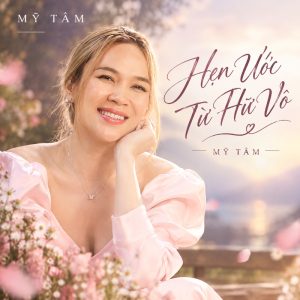 Lời bài hát Hẹn Ước Từ Hư Vô
