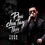 Phải Chia Tay Thôi