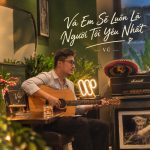 Và Em Sẽ Luôn Là Người Tôi Yêu Nhất