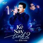 Kẻ Say Tình 2