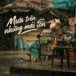 Mưa Trên Những Mái Tôn