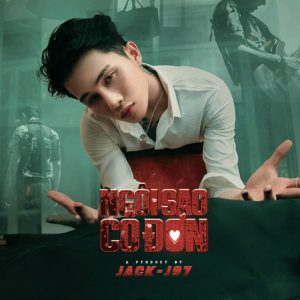 Lời bài hát Ngôi Sao Cô Đơn Jack J97