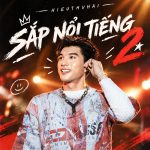 Sắp Nổi Tiếng 2